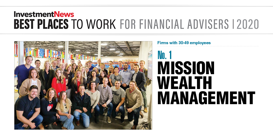 Mission Wealth Best Places to work for financial advisors 2020