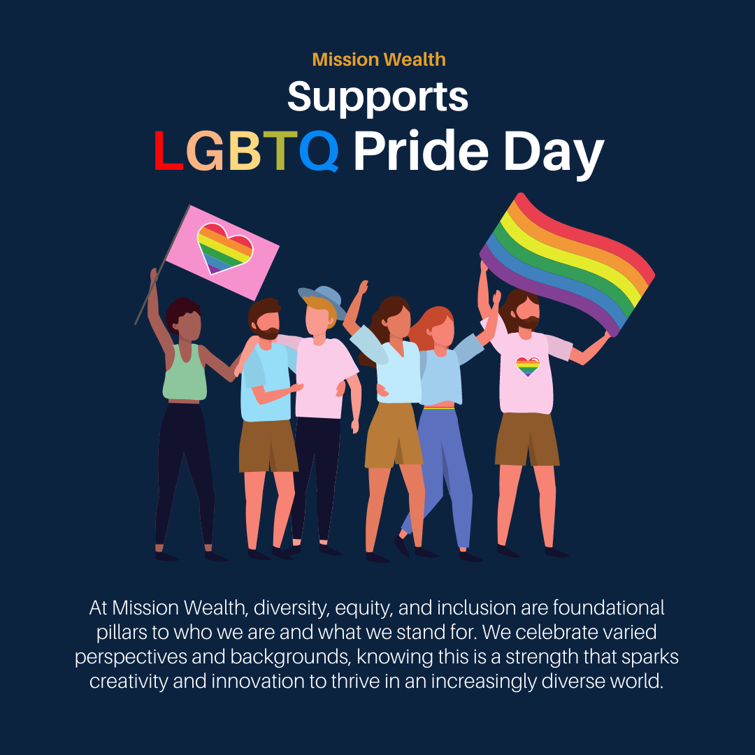 Mission Wealth Supports LGBTQ Pride Day