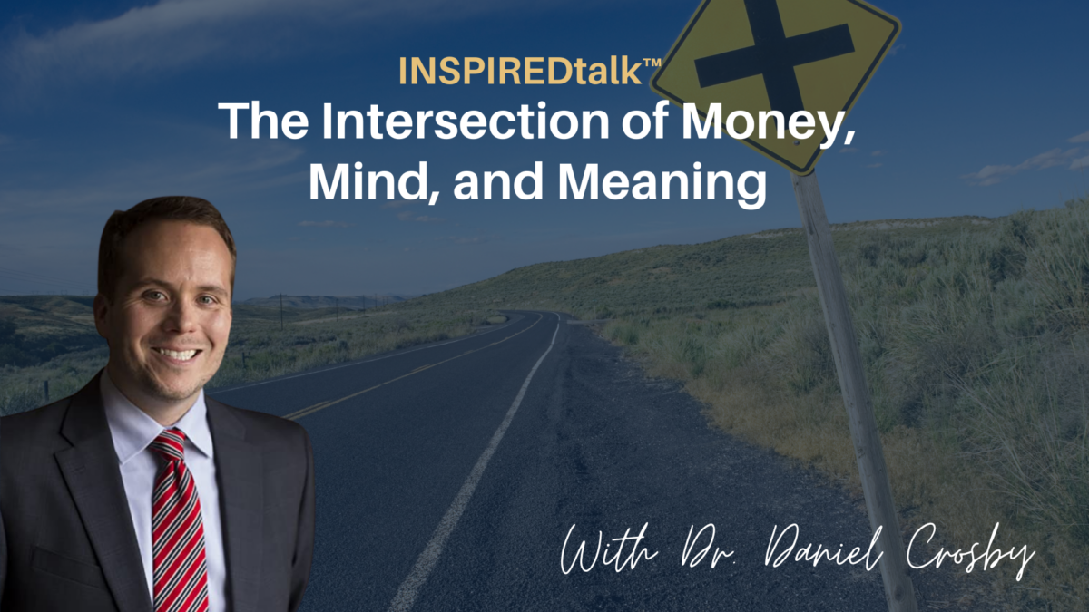 The Intersection of Money, Mind, and Meaning