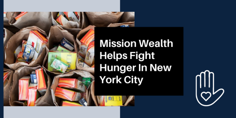 Mission Wealth Helps Fight Hunger in NYC