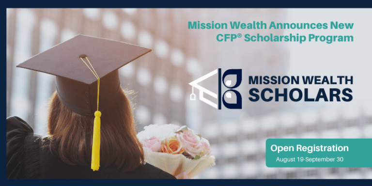 Mission Wealth Scholarship 2022