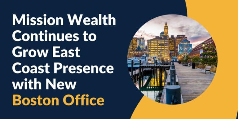 Top RIA Mission Wealth Continues to Grow East Coast Presence