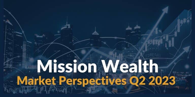 Market Perspectives Q2 2023