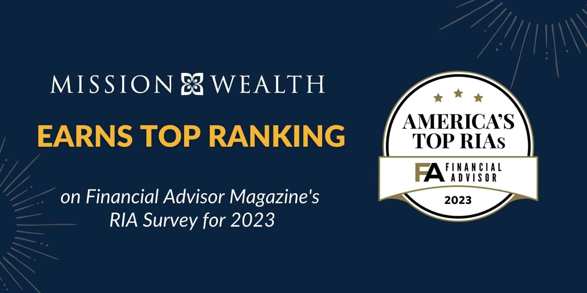 Mission Wealth Earns Coveted Spot in FA Magazine's 2023 Top RIA List