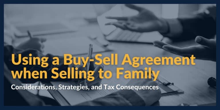 Using a Buy-Sell Agreement when Selling to Family