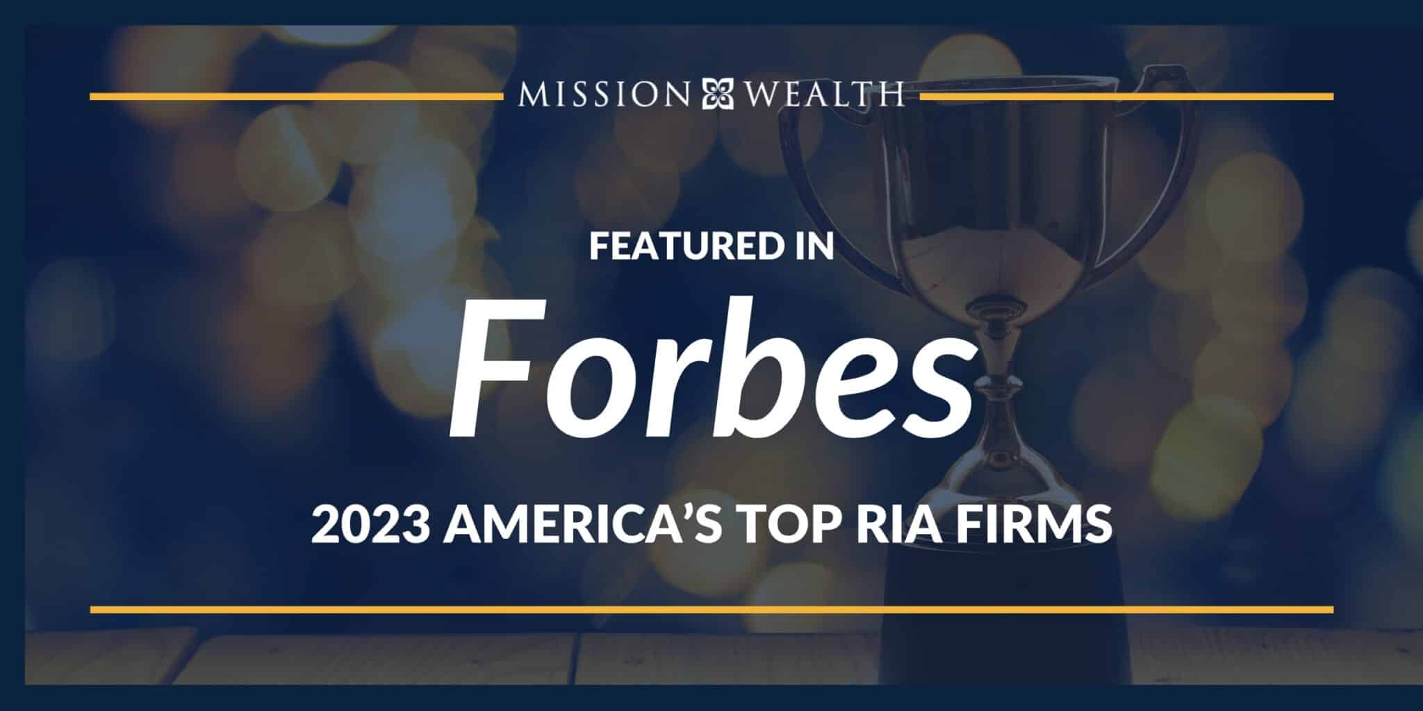 Forbes Top RIA Firms 2023