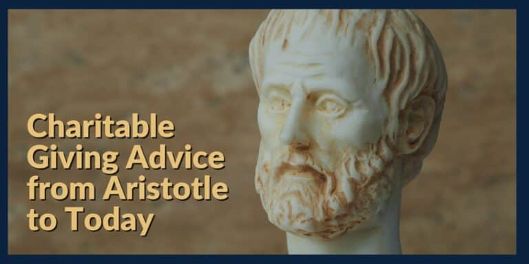 Charitable Giving Advice from Aristotle to Today