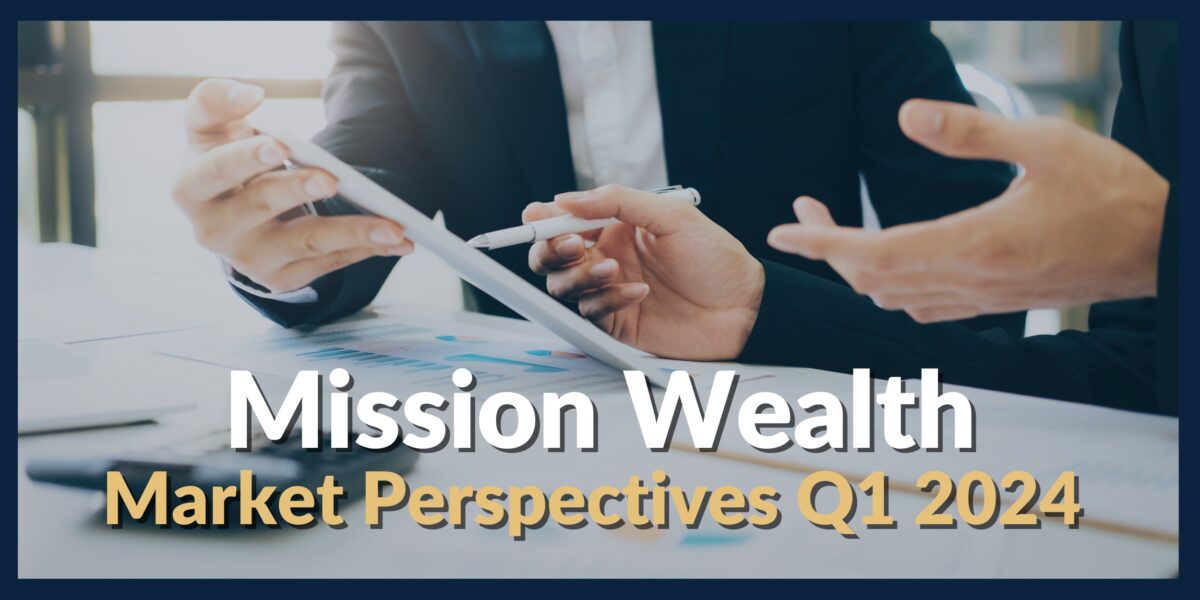 Market Perspectives Q1 2024