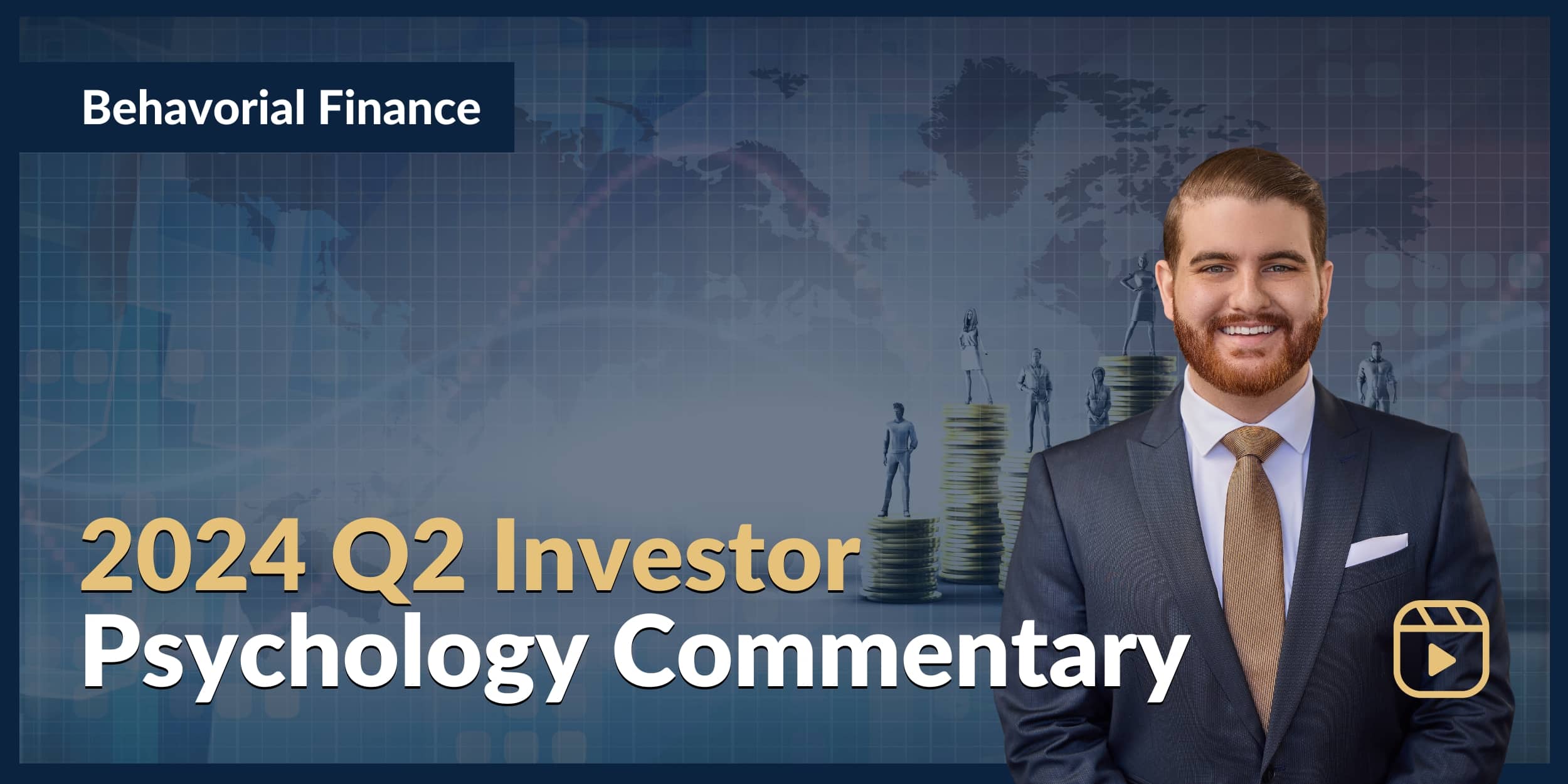 2024 Q2 Investor Psychology Commentary