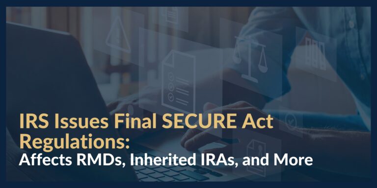 IRS Issues Final SECURE Act Regulations (1)