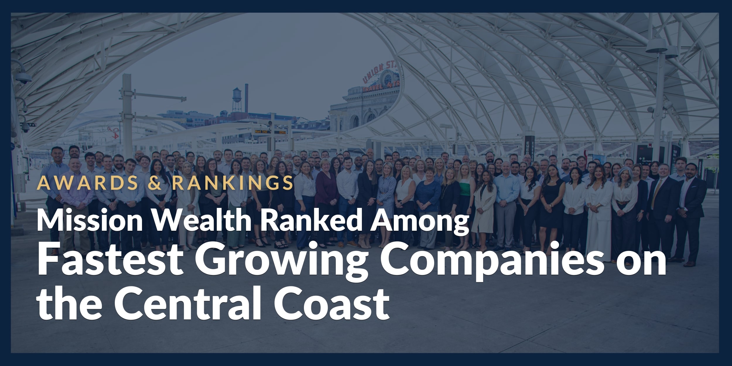 Mission Wealth Ranks Among Fastest Growing Companies for PCBT