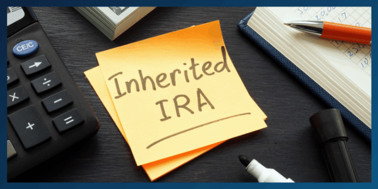 What Is an Inherited IRA—and How Do You Navigate Withdrawal Rules