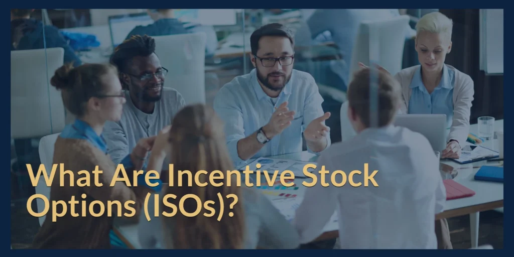 A diverse group of professionals discusses Incentive Stock Options (ISOs) in a collaborative office setting.