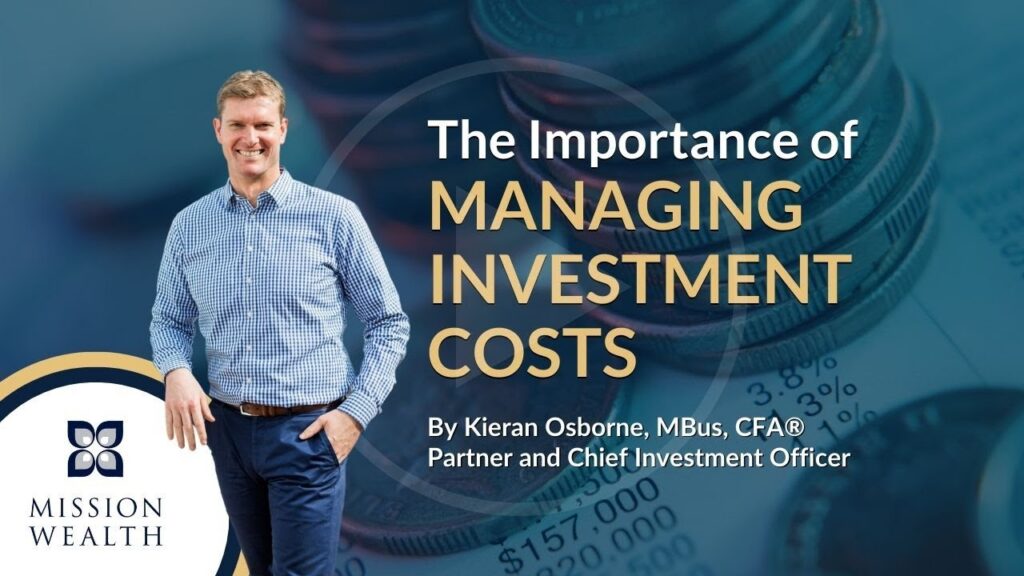 The Importance of Managing Investment Costs | Mission Wealth