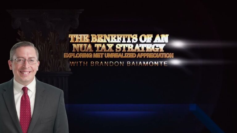 The Benefits of a NUA Tax Strategy with Brandon Baiamonte | Mission Wealth