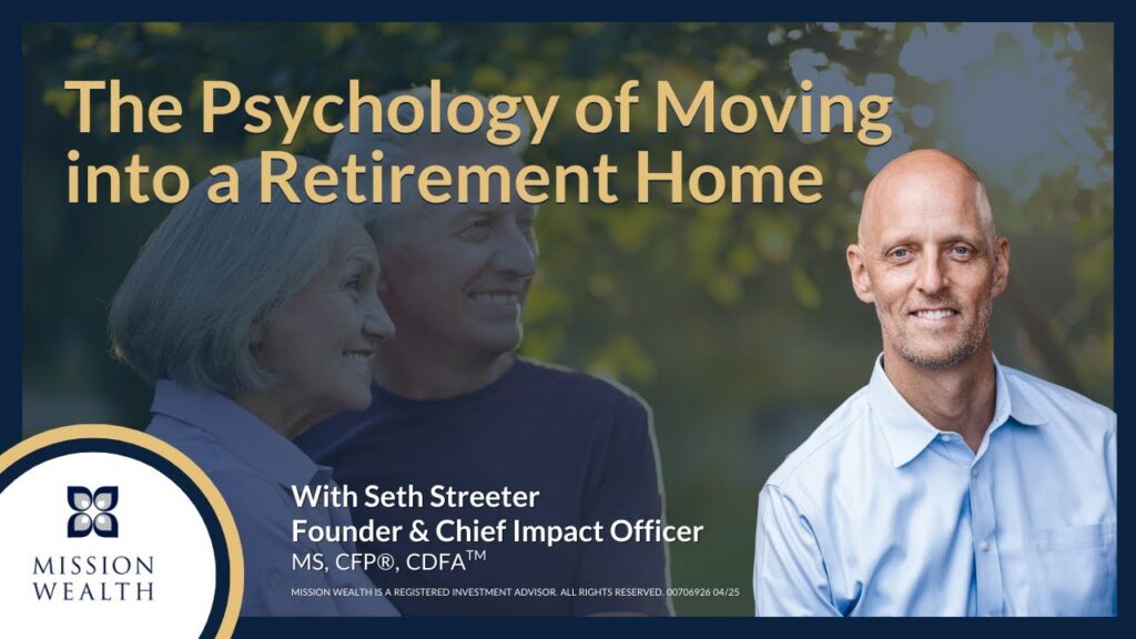 The Psychology of Moving into a Retirement Home